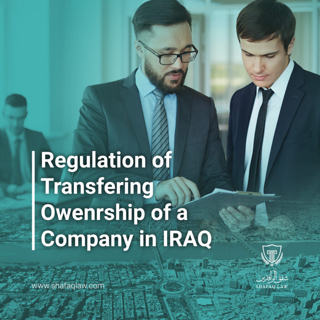 transferring ownership of a company in Iraq